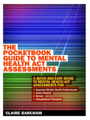 cover image of The Pocketbook Guide to Mental Health Act Assessments